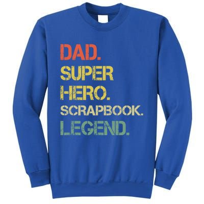 Vintage Style Dad Hero Scrapbook Legend Fathers Day Gift Sweatshirt