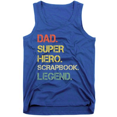 Vintage Style Dad Hero Scrapbook Legend Fathers Day Gift Tank Top