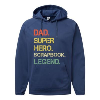 Vintage Style Dad Hero Scrapbook Legend Fathers Day Gift Performance Fleece Hoodie