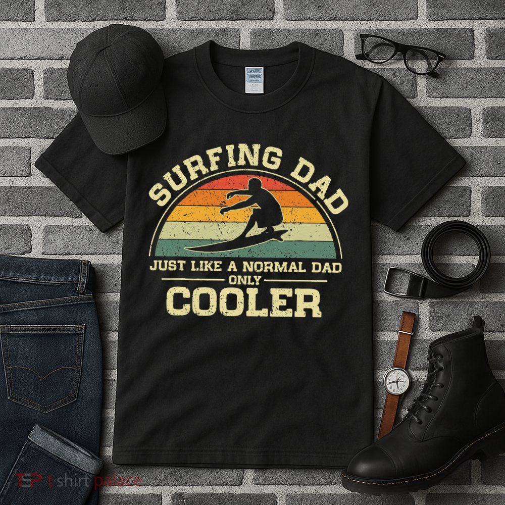 Vintage Surfing Dad Just Like A Normal Dad Only Cooler Tall T-Shirt