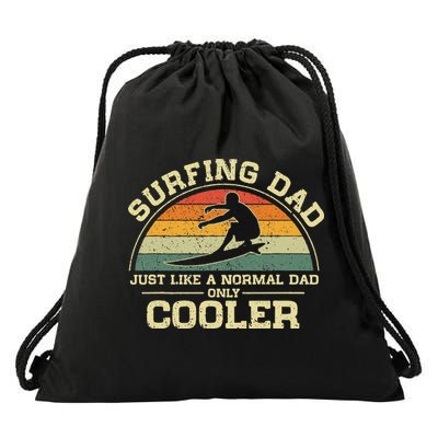 Vintage Surfing Dad Just Like A Normal Dad Only Cooler Drawstring Bag