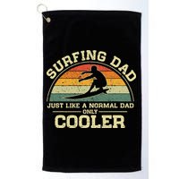 Vintage Surfing Dad Just Like A Normal Dad Only Cooler Golf Towel