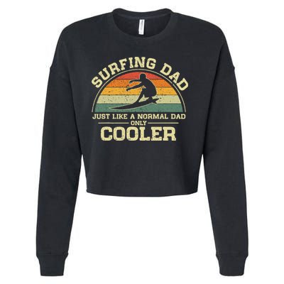 Vintage Surfing Dad Just Like A Normal Dad Only Cooler Cropped Pullover Crew