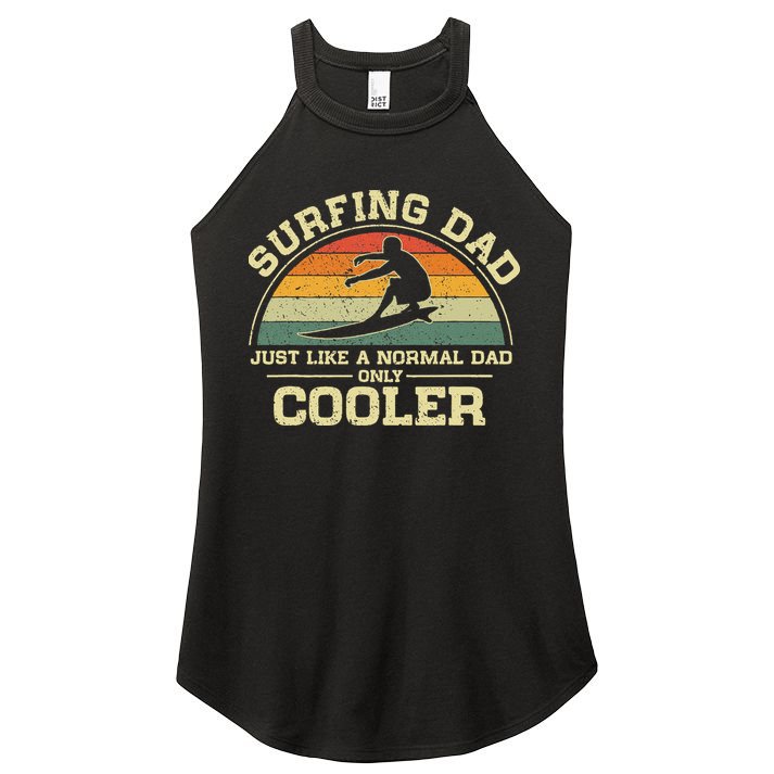 Vintage Surfing Dad Just Like A Normal Dad Only Cooler Women's Perfect Tri Rocker Tank