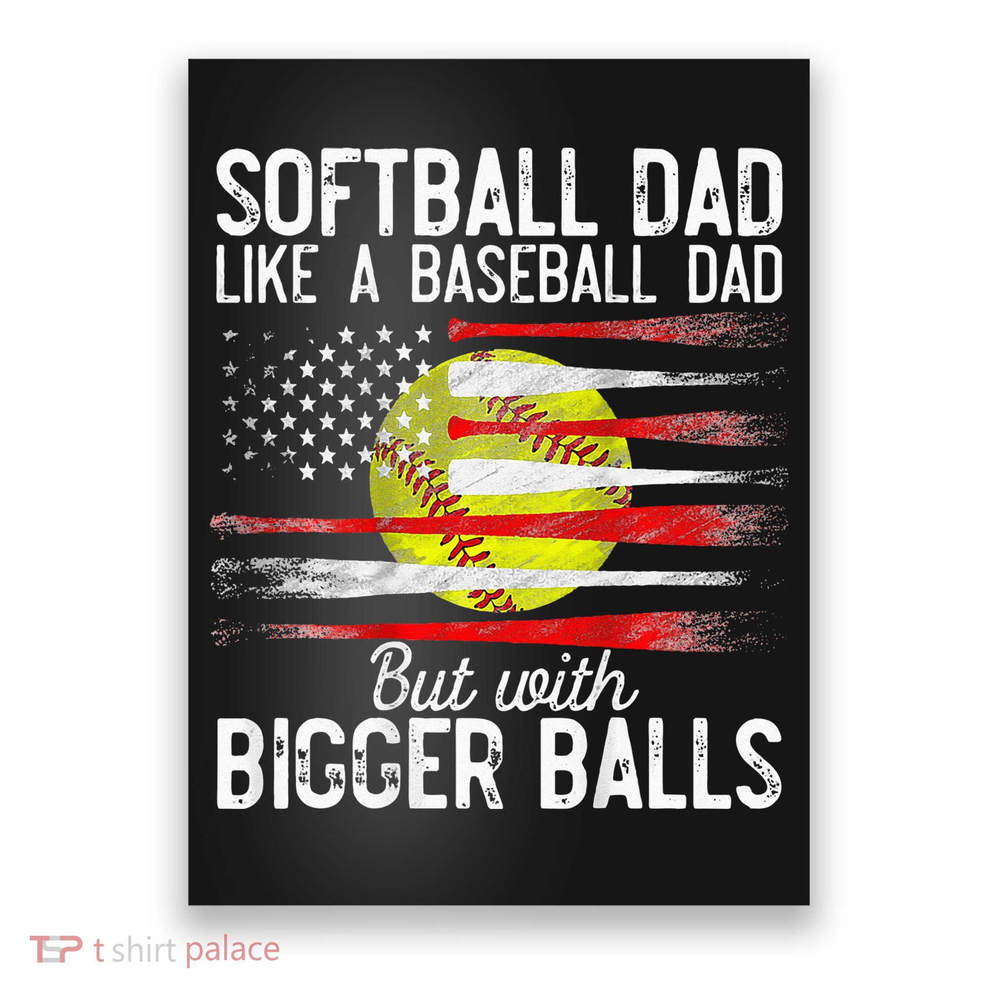 Vintage Softball Dad Like A Baseball Dad US Flag Fathers Day Poster