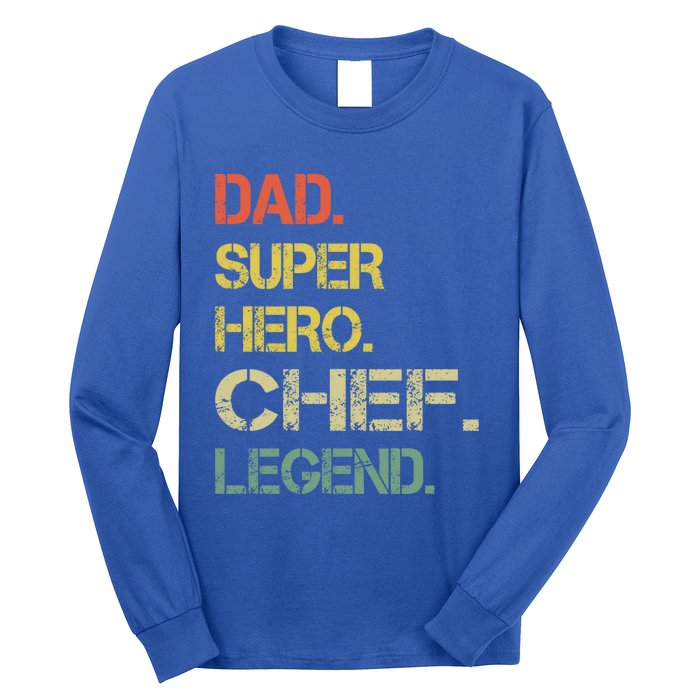 Vintage Style Dad Hero Chef Legend Fathers Day Gift Long Sleeve Shirt