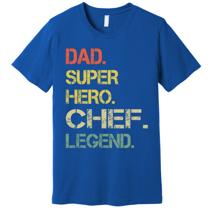 Vintage Style Dad Hero Chef Legend Fathers Day Funny Gift Premium T-Shirt