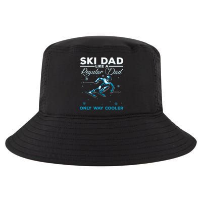 Vintage Ski Dad Like A Regular Dad Only Way Cooler Skiing Gift Cool Comfort Performance Bucket Hat