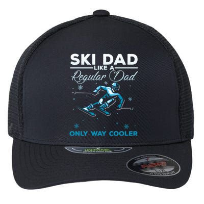 Vintage Ski Dad Like A Regular Dad Only Way Cooler Skiing Gift Flexfit Unipanel Trucker Cap