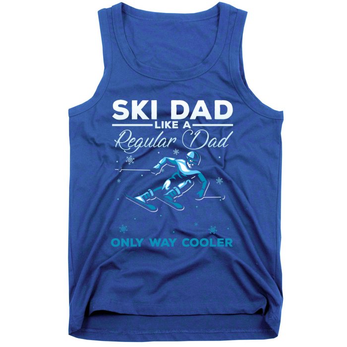 Vintage Ski Dad Like A Regular Dad Only Way Cooler Skiing Gift Tank Top