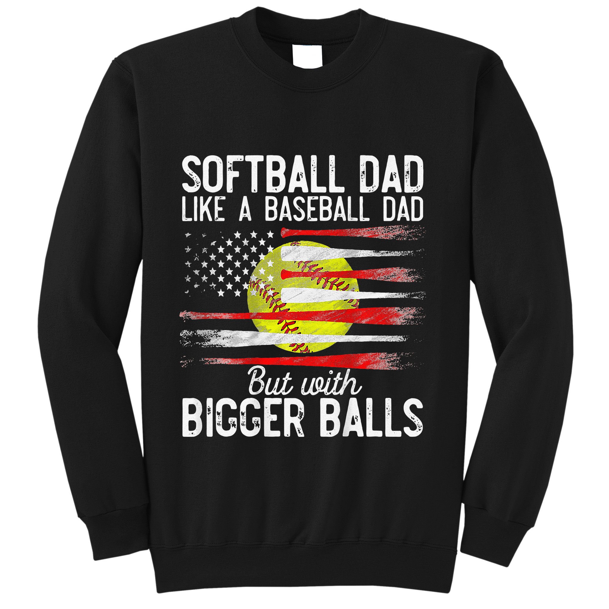 Vintage Softball Dad Like A Baseball Dad US Flag Fathers Day Sweatshirt