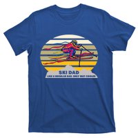 Vintage Ski Dad Like Regular Dad Only Way Cooler Winter Gift T-Shirt