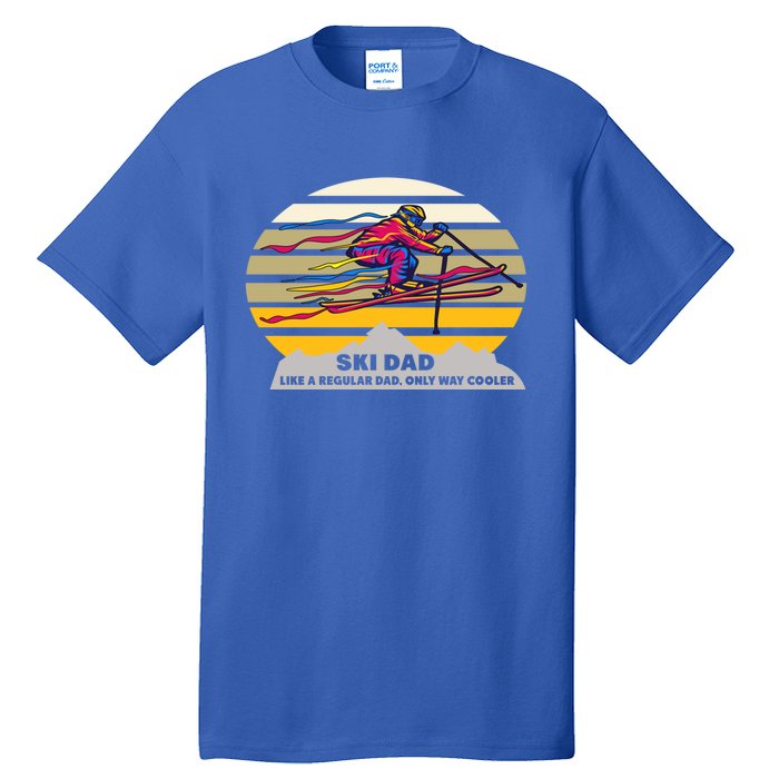 Vintage Ski Dad Like Regular Dad Only Way Cooler Winter Gift Tall T-Shirt