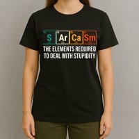 Vintage Sarcasm Elements Stupidity Chemistry Science T-Shirt