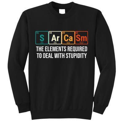 Vintage Sarcasm Elements Stupidity Chemistry Science Tall Sweatshirt