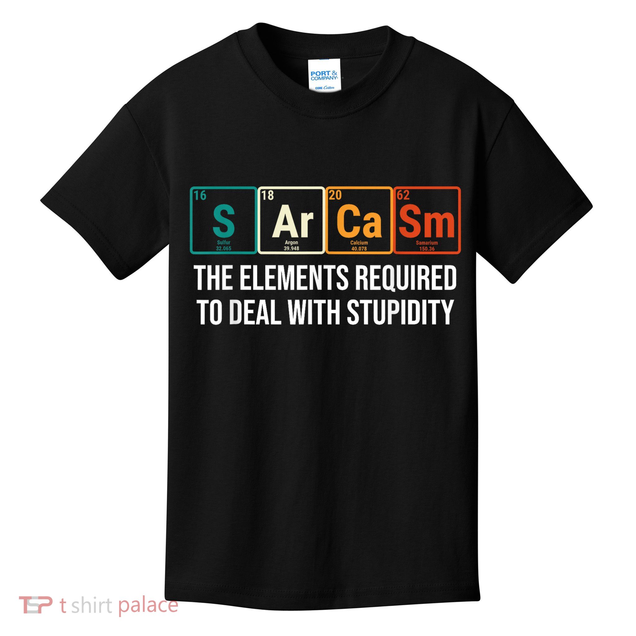 Vintage Sarcasm Elements Stupidity Chemistry Science Kids T-Shirt