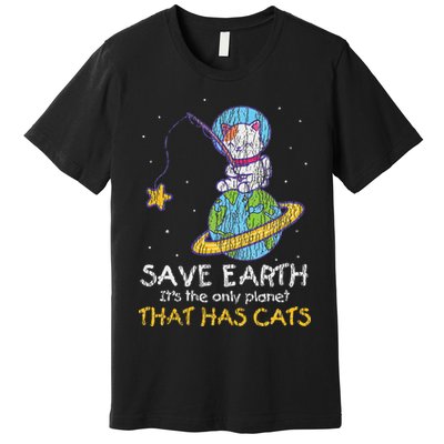 Vintage Save Earth That Has Cat Funny Earth Day Cat Lover Premium T-Shirt
