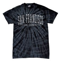 Vintage San Francisco California Arched Text Travel Souvenir Tie-Dye T-Shirt