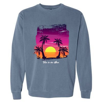 Vintage Sunset Fun In The Sun Summer Beach Funny Gift Garment-Dyed Sweatshirt