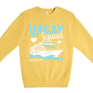 Vacay Squad Family Cruise Vacation Gift Premium Crewneck Sweatshirt