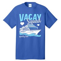 Vacay Squad Family Cruise Vacation Gift Tall T-Shirt