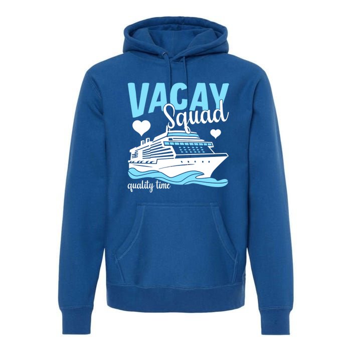 Vacay Squad Family Cruise Vacation Gift Premium Hoodie