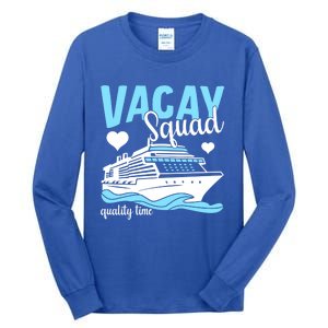 Vacay Squad Family Cruise Vacation Gift Tall Long Sleeve T-Shirt