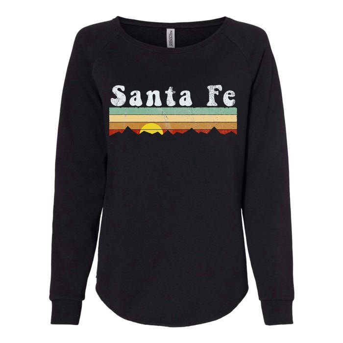 Vintage Santa Fe New Mexico Retro Gift Womens California Wash Sweatshirt