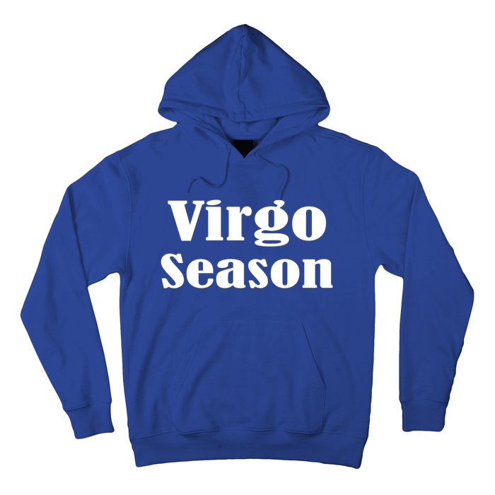 Virgo Season Great Gift Hoodie