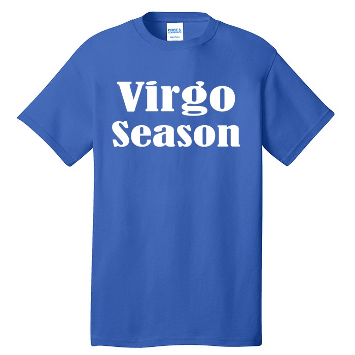 Virgo Season Great Gift Tall T-Shirt