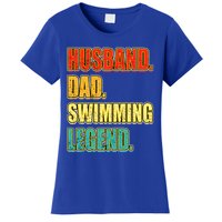 Vintage Swimming Husband Dad Swimming Legend FatherS Day Gift Women's T-Shirt