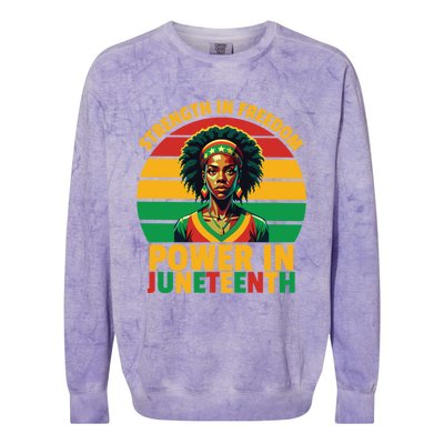 Vintage Strength In Freedom Power In Junenth Cute Gift Colorblast Crewneck Sweatshirt