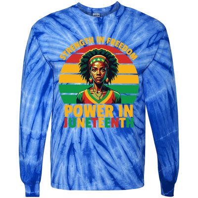 Vintage Strength In Freedom Power In Junenth Cute Gift Tie-Dye Long Sleeve Shirt