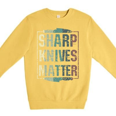 Vintage Sharp Knives Matter Chef Knife Culinary Christmas Gift Premium Crewneck Sweatshirt