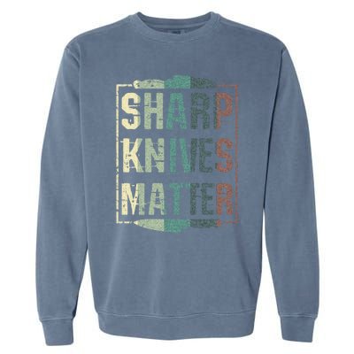 Vintage Sharp Knives Matter Chef Knife Culinary Christmas Gift Garment-Dyed Sweatshirt