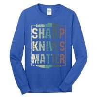 Vintage Sharp Knives Matter Chef Knife Culinary Christmas Gift Tall Long Sleeve T-Shirt