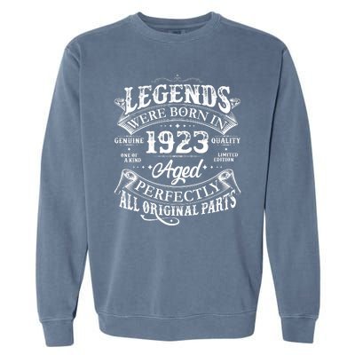 Vintage Scroll Legends Were Born In 1923 Aged Perfectly 100th Birthday Garment-Dyed Sweatshirt