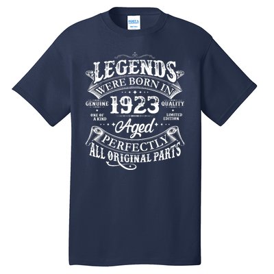 Vintage Scroll Legends Were Born In 1923 Aged Perfectly 100th Birthday Tall T-Shirt