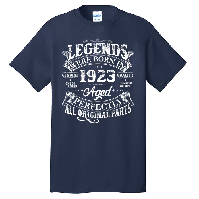 Vintage Scroll Legends Were Born In 1923 Aged Perfectly 100th Birthday Tall T-Shirt