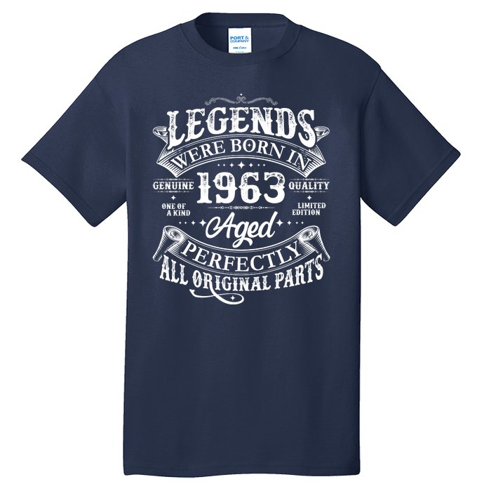 Vintage Scroll Legends Were Born In 1963 Aged Perfectly 60th Birthday Tall T-Shirt