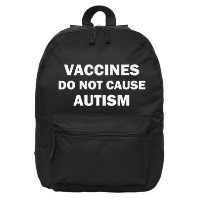 Vaccines Save Lives Autism Truth Advocate 16 in Basic Backpack