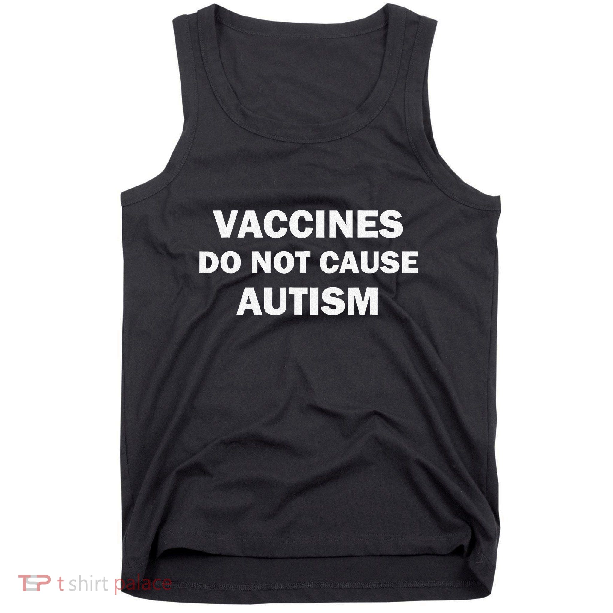 Vaccines Save Lives Autism Truth Advocate Tank Top