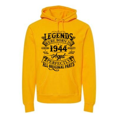 Vintage Scroll Legends Were Born In 1944 Aged Perfectly 80th Birthday Premium Hoodie