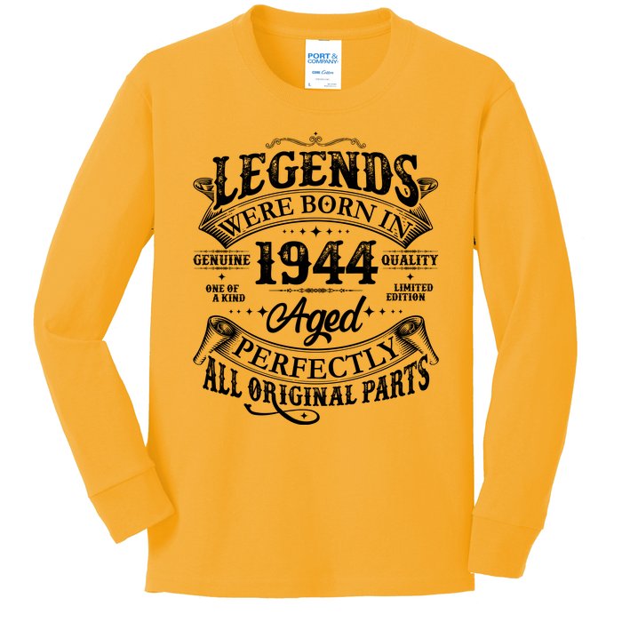 Vintage Scroll Legends Were Born In 1944 Aged Perfectly 80th Birthday Kids Long Sleeve Shirt