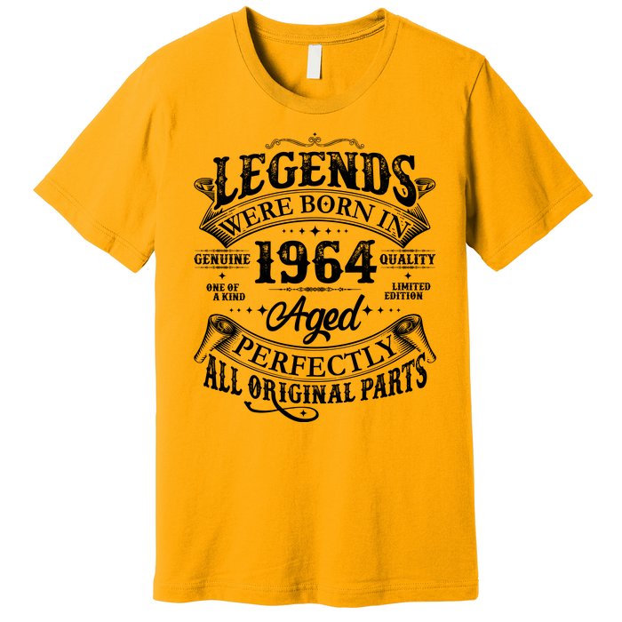 Vintage Scroll Legends Were Born In 1964 Aged Perfectly 60th Birthday Premium T-Shirt