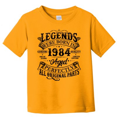 Vintage Scroll Legends Were Born In 1984 Aged Perfectly 40th Birthday Toddler T-Shirt