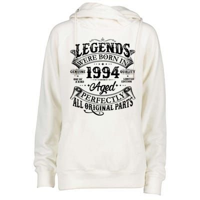 Vintage Scroll Legends Were Born In 1994 Aged Perfectly 30th Birthday Womens Funnel Neck Pullover Hood