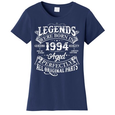 Vintage Scroll Legends Were Born In 1994 Aged Perfectly 30th Birthday Women's T-Shirt