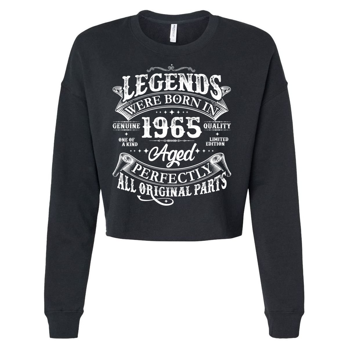 Vintage Scroll Legends Were Born In 1965 Aged Perfectly 60th Birthday Cropped Pullover Crew