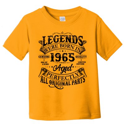 Vintage Scroll Legends Were Born In 1965 Aged Perfectly 60th Birthday Toddler T-Shirt